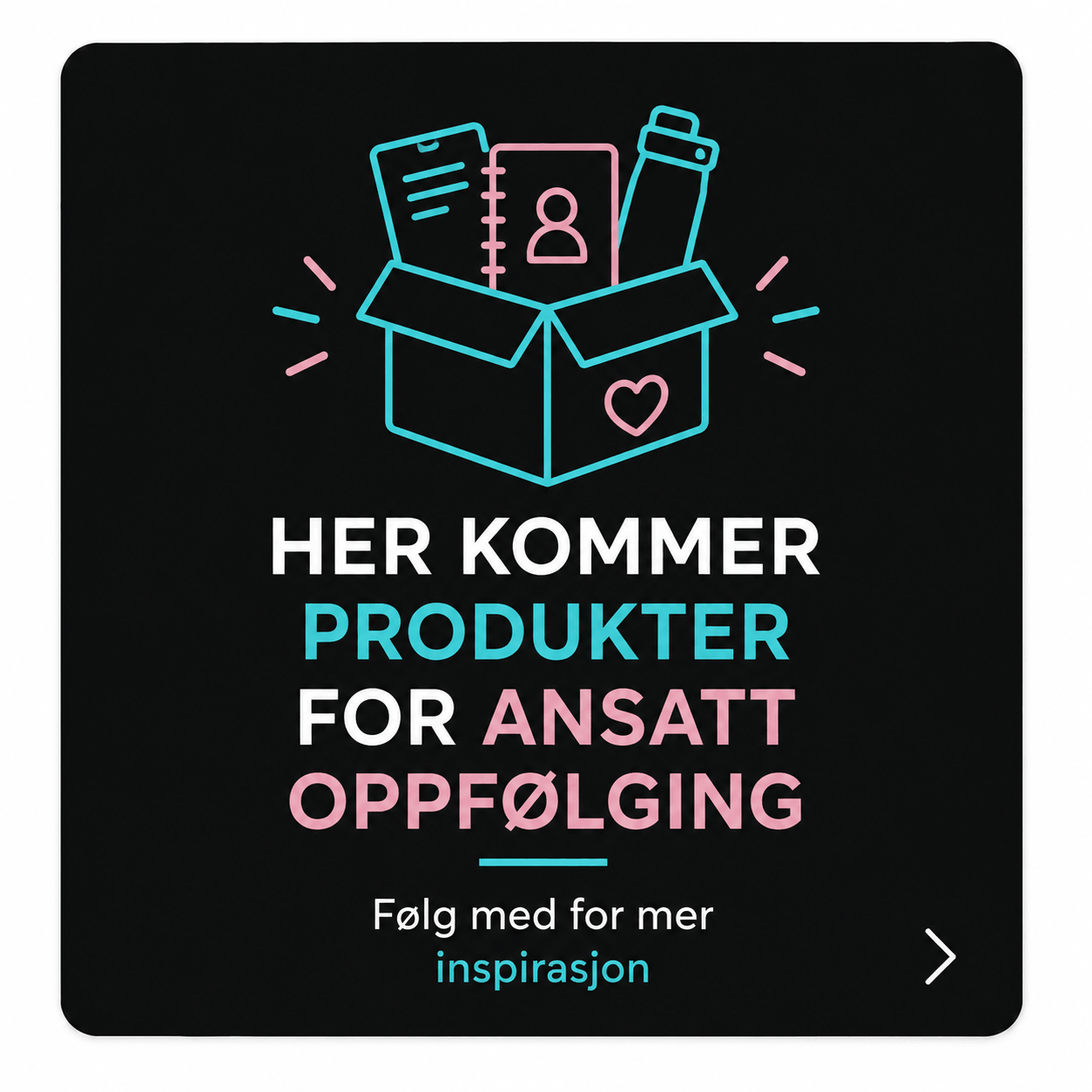 Produkter for ansatt oppfølging